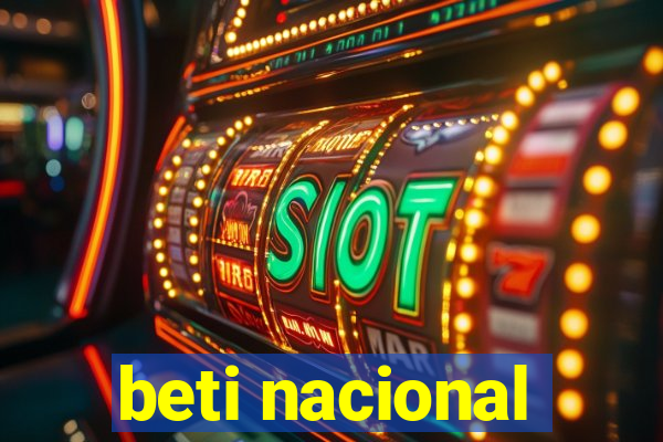 beti nacional